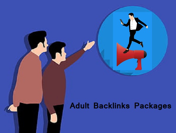 Adult Backlinks Packages